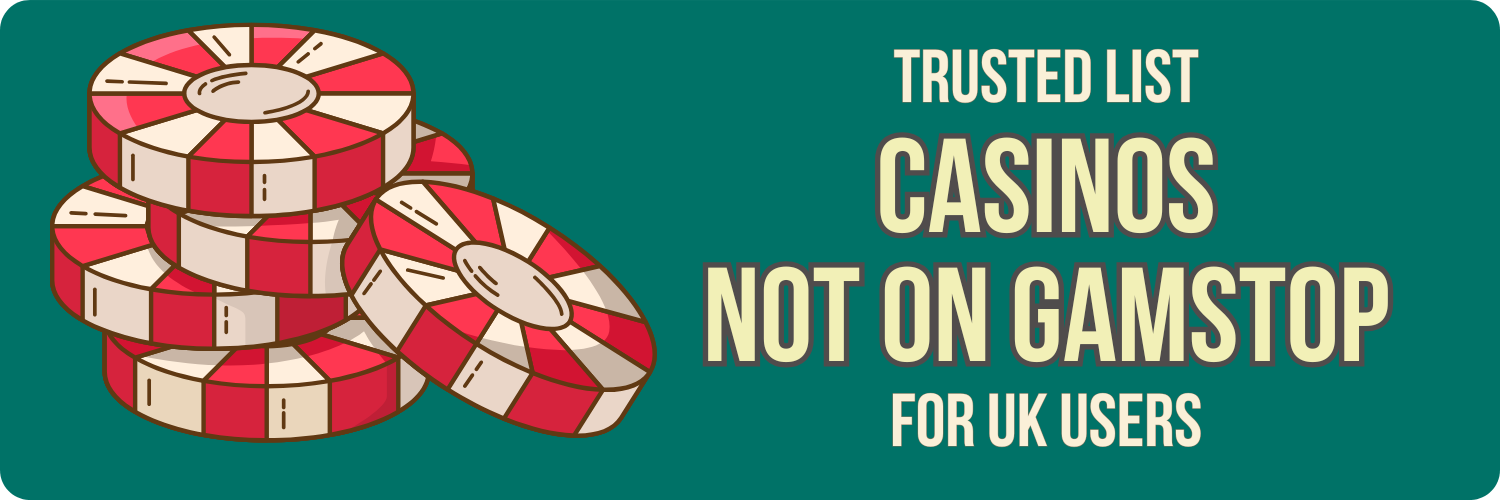 Exploring Casinos Not Registered on Gamstop 1053410987