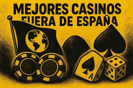 Explorando los Casinos Fuera de España Oportunidades y Experiencias 1909189237