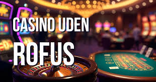 Find Det Bedste Online Casino Uden Rufus