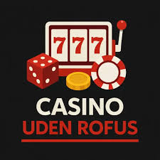 Oplev Danske Casino Uden Rofus - Spil Trygt og Sikkert