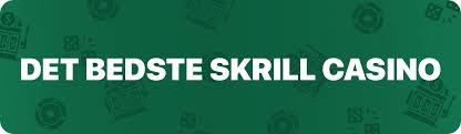 Skrill Casino Din Guide til Sikker og Hurtig Online Spil 322213488
