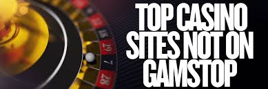Exploring Non-Gamstop Casinos Why and How to Choose the Best Ones