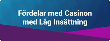 Utländska Casino med Låg Insättning - Din Guide till Bästa Alternativen Utländska Casino med Låg Insättning - Din Guide till Bästa Alternativen